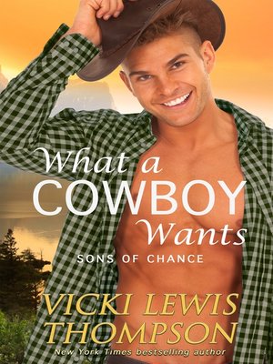 cover image of What a Cowboy Wants